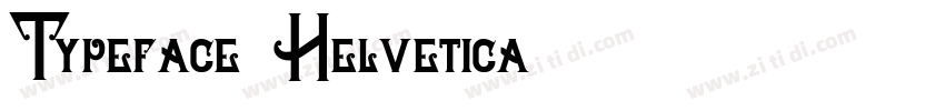 Typeface Helvetica字体转换